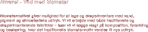 Akvarel - Vild med blomster